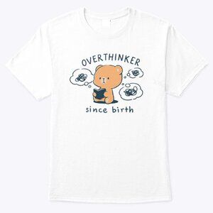 Mocha Bear Overthinker Since Birth T Shirt 91